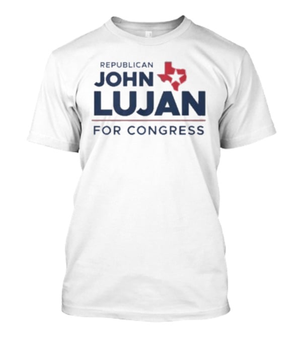 Republican John Lujan For Congress Texas Map Icon T-Shirt