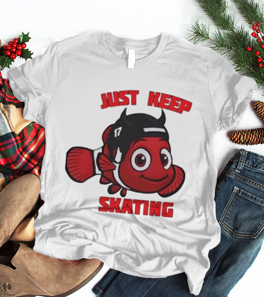 Just Keep Skating New Jersey Clownfish 17 T-Shirt