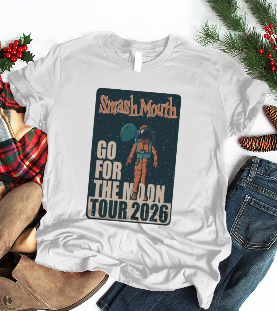 Smash Mouth Go For The Moon Tour 2026 Astronaut Space T-Shirt