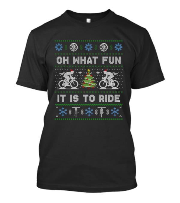 Oh What Fun It Is To Ride Cycling Christmas Bicycle Jumper T-Shirt