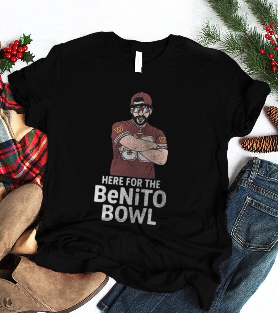 Washington Commanders Super Bowl Halftime Here For The Benito Bowl T-Shirt