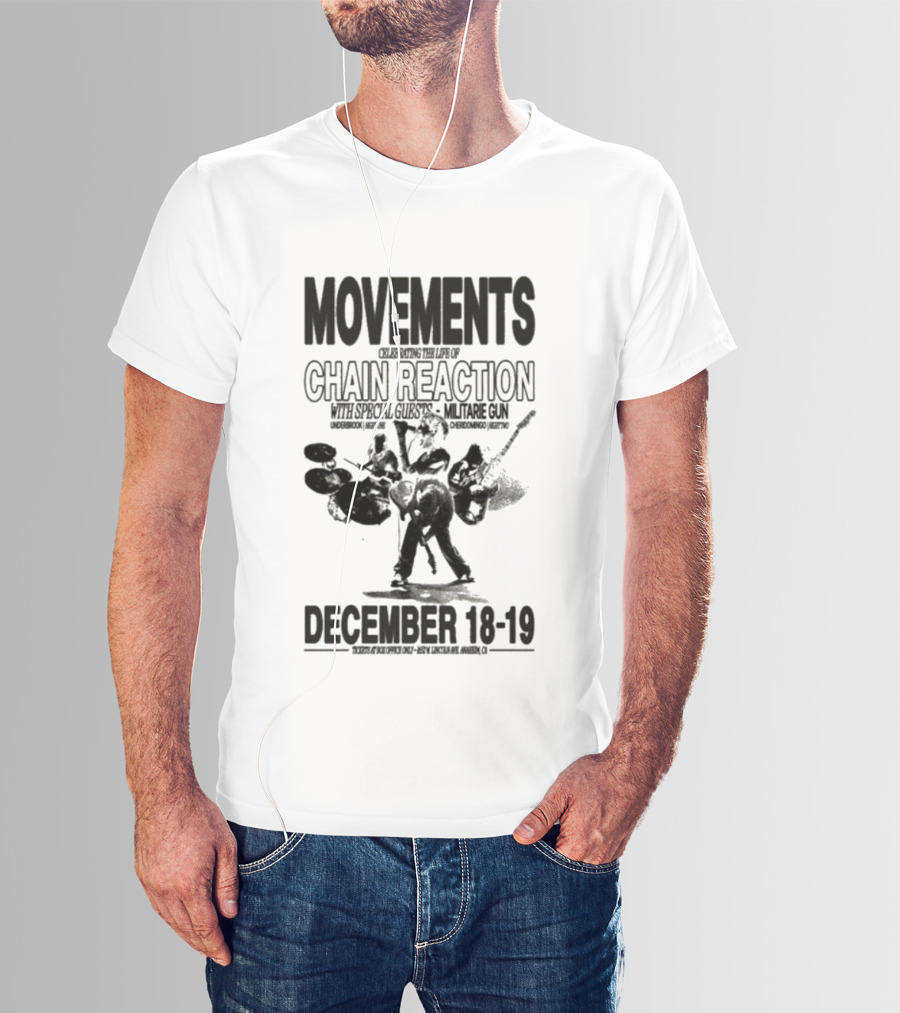 Movements Chain Reaction Anaheim CA December 18-19 2025 Concert T-Shirt