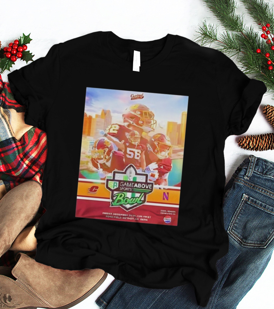 Central Michigan Vs Northwestern GameAbove Sports Bowl 2025 December 26th Ford Field Detroit ESPN T-Shirt