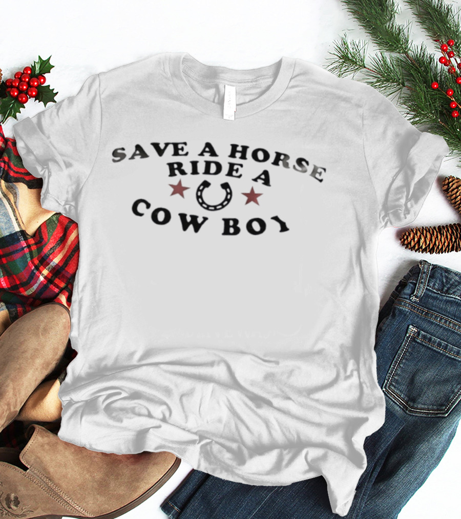 Save A Horse Ride A Cowboy Stars Horseshoe T-Shirt