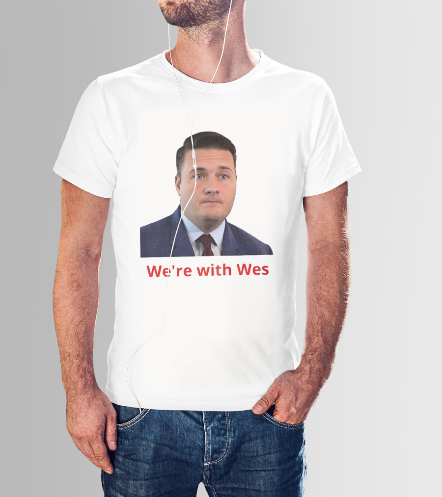 We're With Wes Streeting T-Shirt