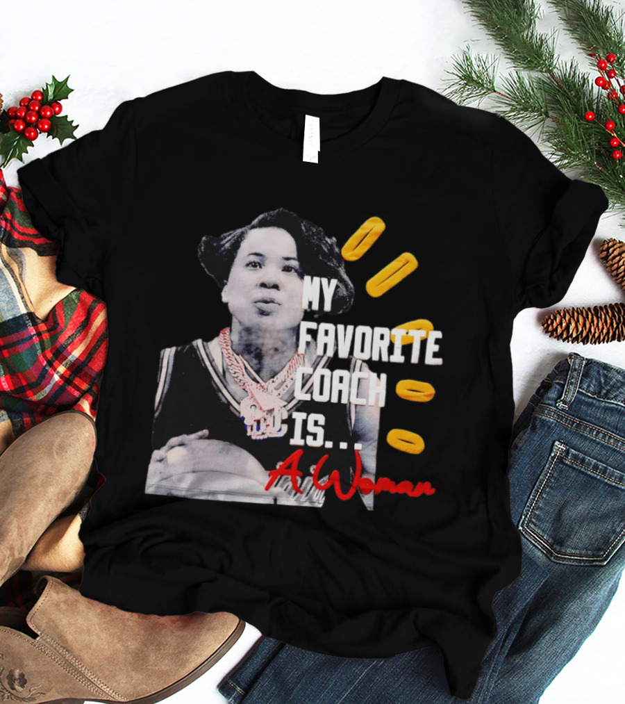 My Favorite Coach Is A Woman Carolina Gamecock Dawn Staley T-Shirt