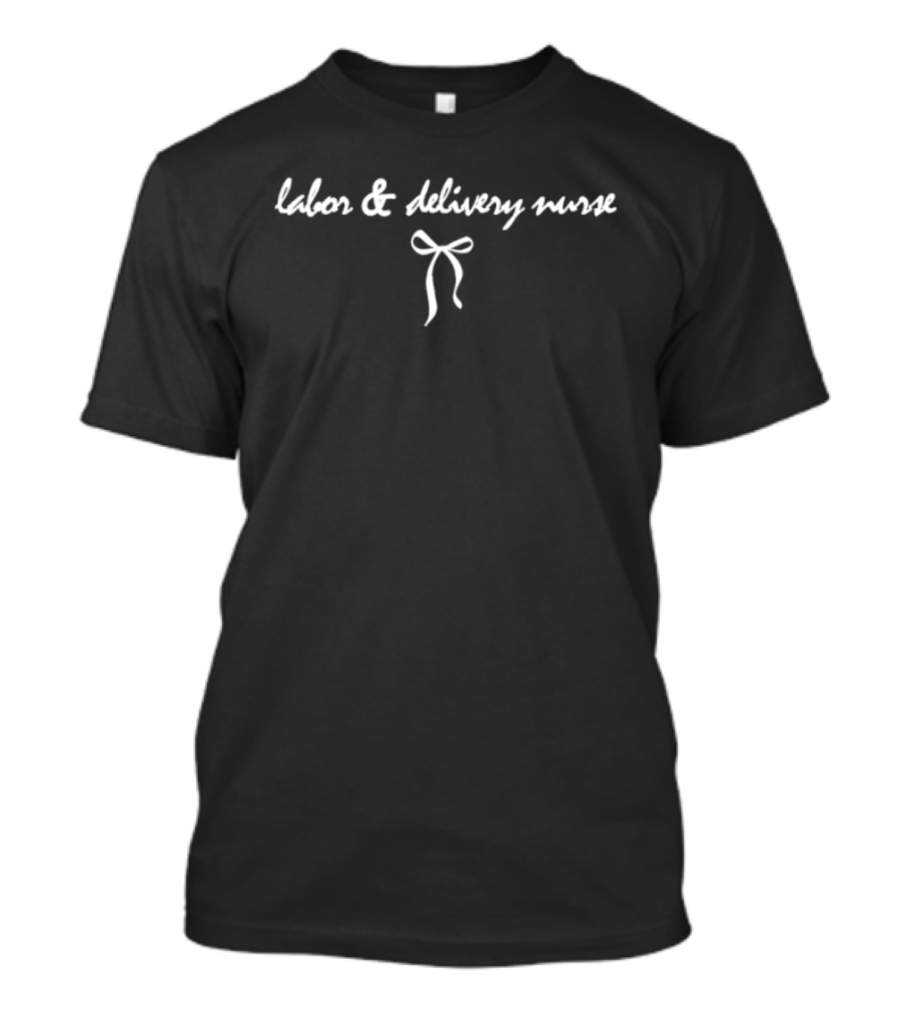 Labor And Delivery Nurse Bow T-Shirt