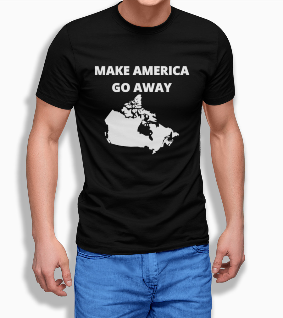 Make America Go Away Map Canada T-Shirt