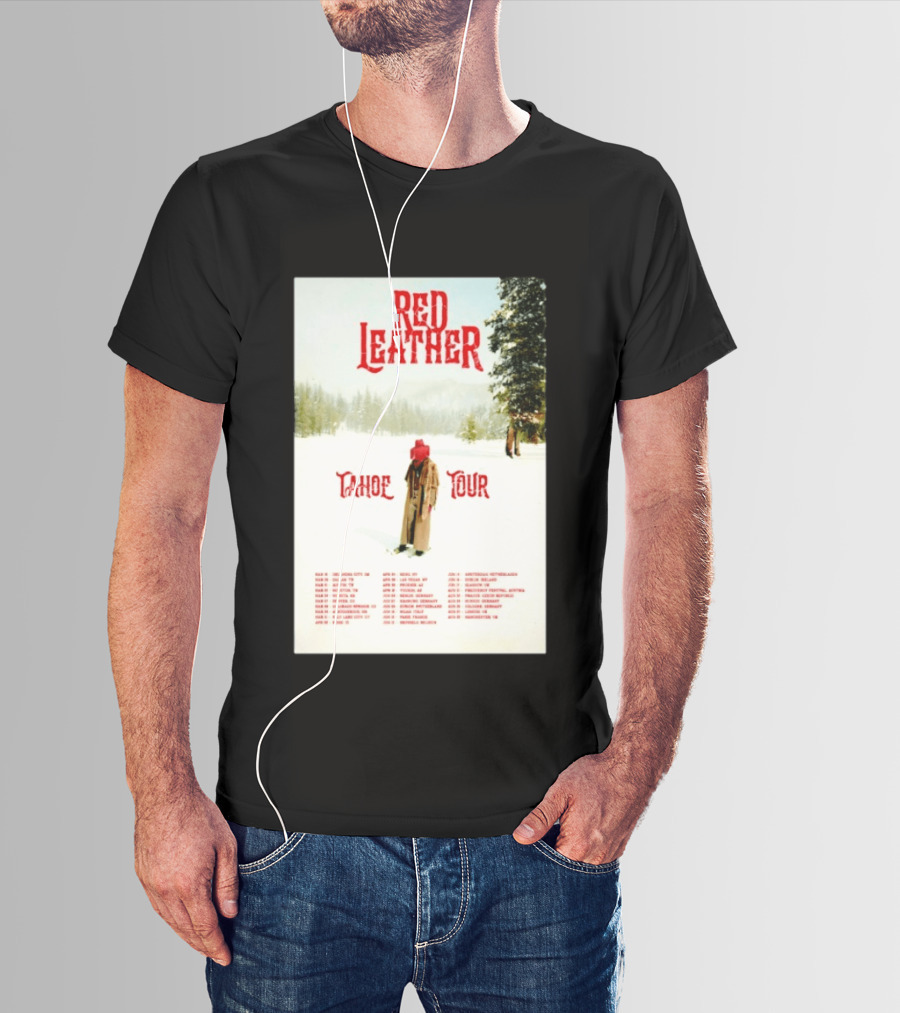 Red Leather Tahoe Tour 2026 Dates Red Hat Snowy Scenery T-Shirt