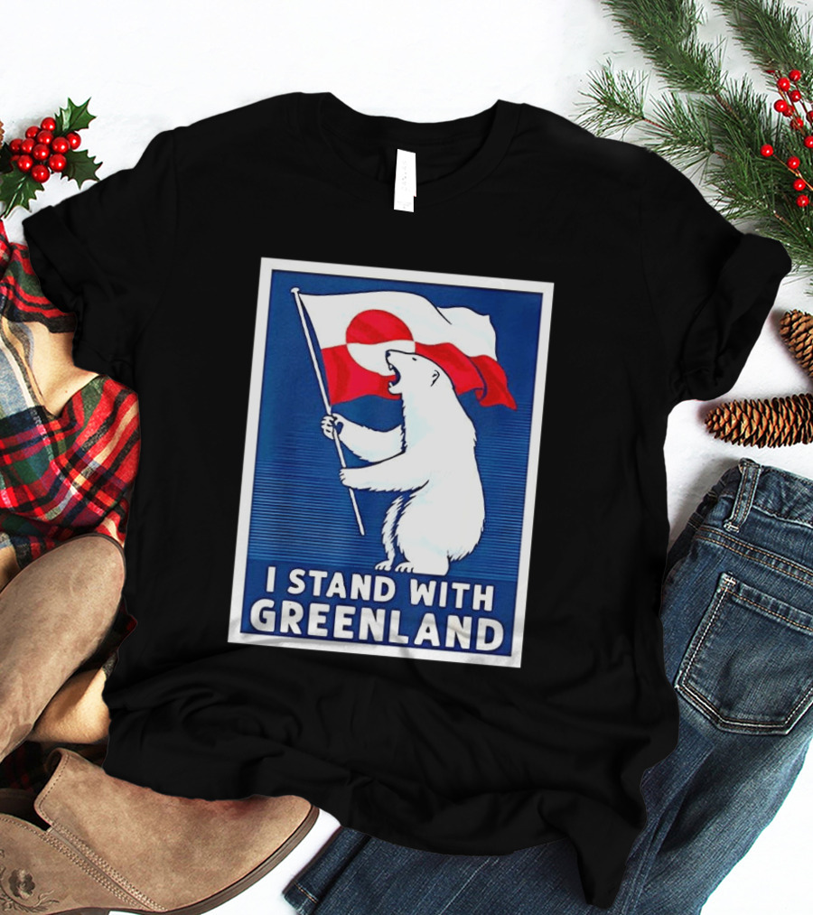 I Stand With Greenland Polar Bear Holding Flag Solidarity Banner T-Shirt