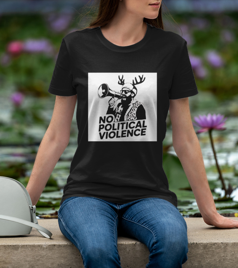 No Political Violence Antler Activist With Megaphone T-Shirt