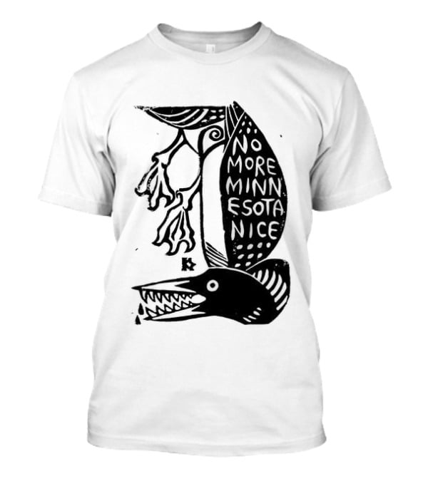 No More Minnesota Nice Owl Kicking Letter M T-Shirt