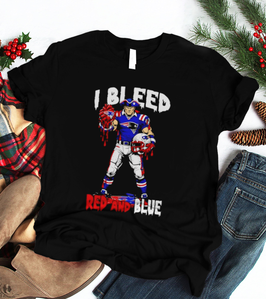 New England Patriots I Bleed Red And Blue NFL Fans Patriots Logo Football Player T-Shirt