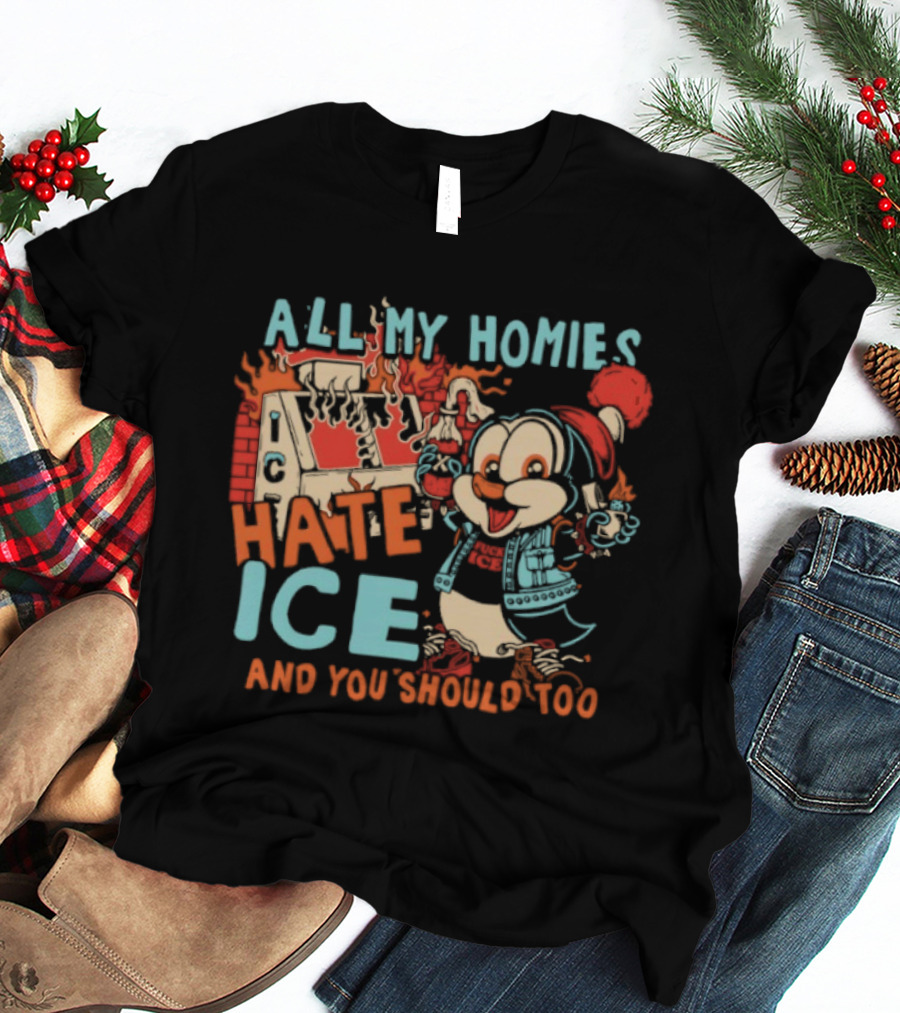 ALL MY HOMIES HATE ICE AND YOU SHOULD TOO Cartoon Character Winter Hat T-Shirt