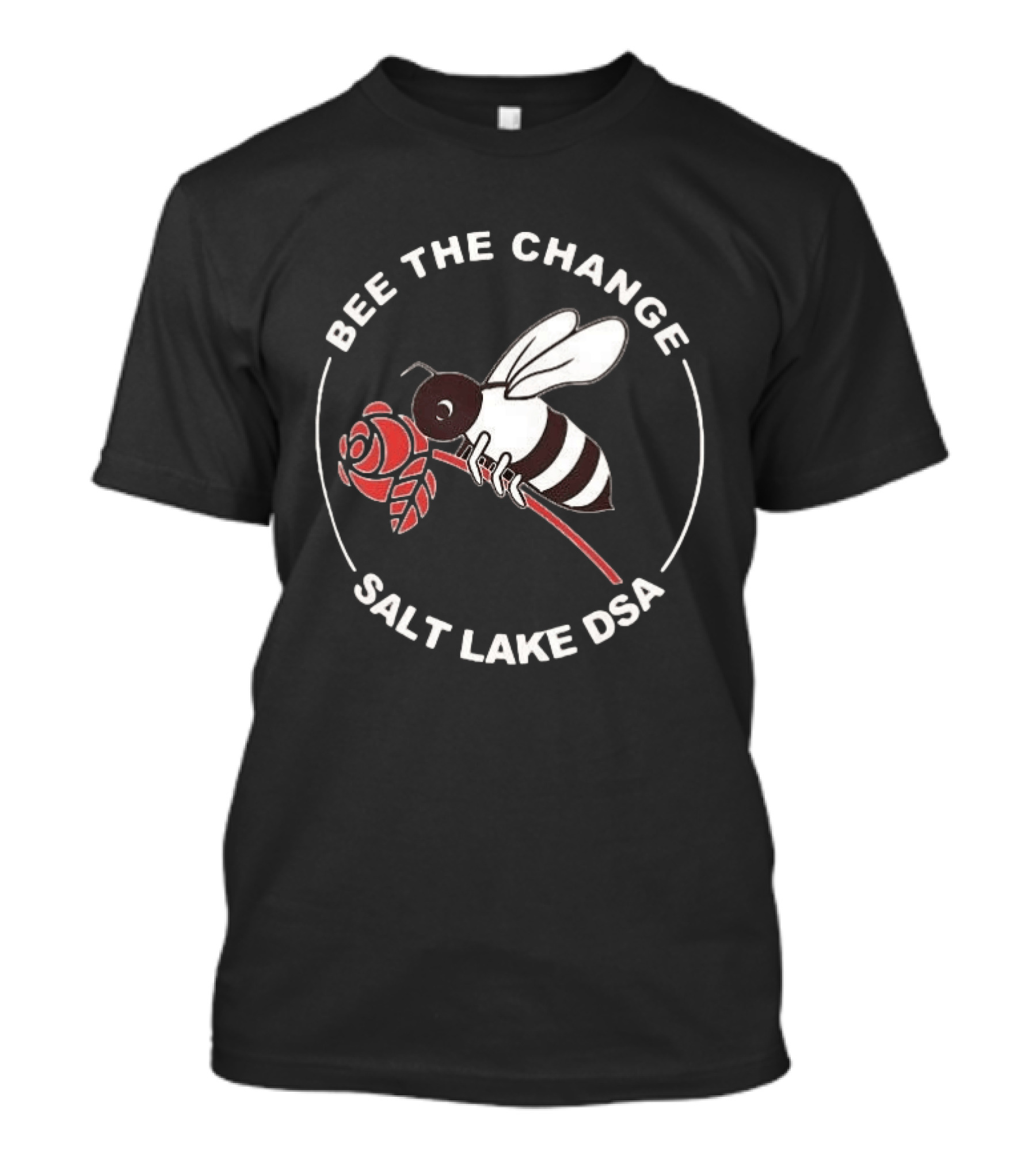 Bee The Change Salt Lake DSA With Bee And Rose T-Shirt