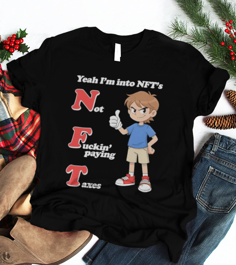 Yeah I'm Into NFT's Not Fuckin' Paying Taxes Cartoon Character Thumbs Up T-Shirt