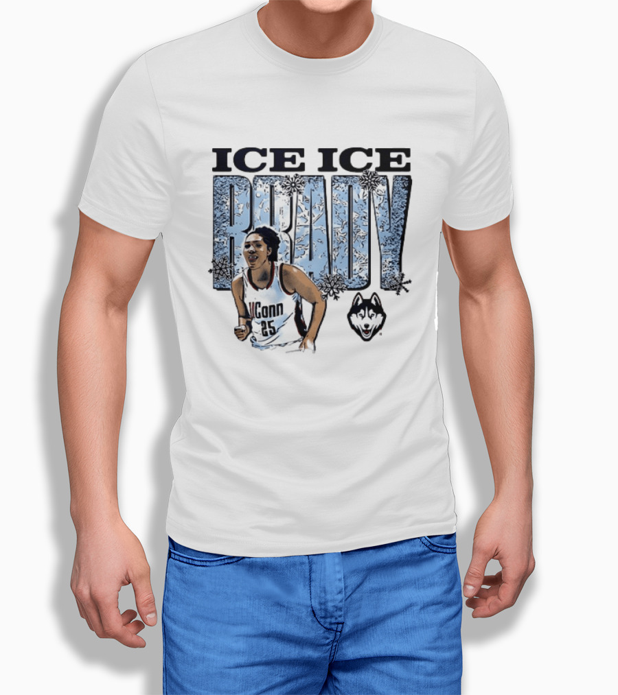 Ice Ice Brady UConn Huskies Basketball 25 T-Shirt