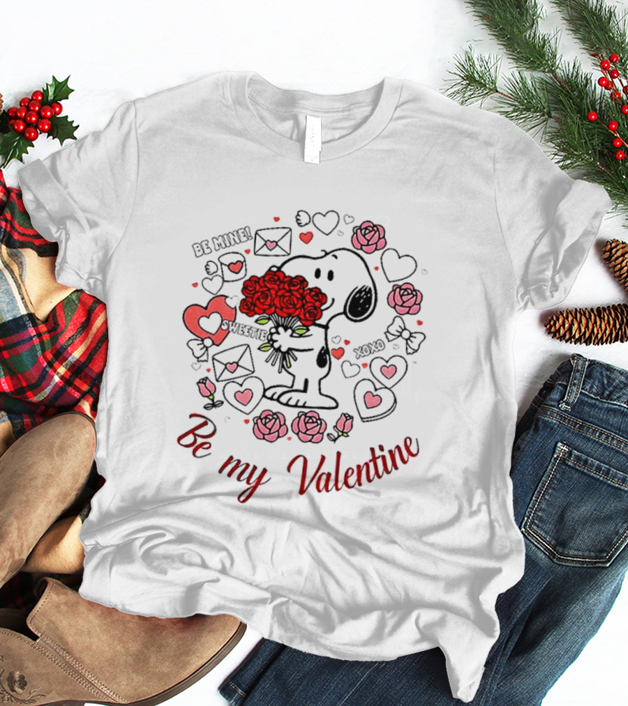Snoopy Be Mine Sweetie Xoxo Be My Valentine Day Roses Hearts T-Shirt