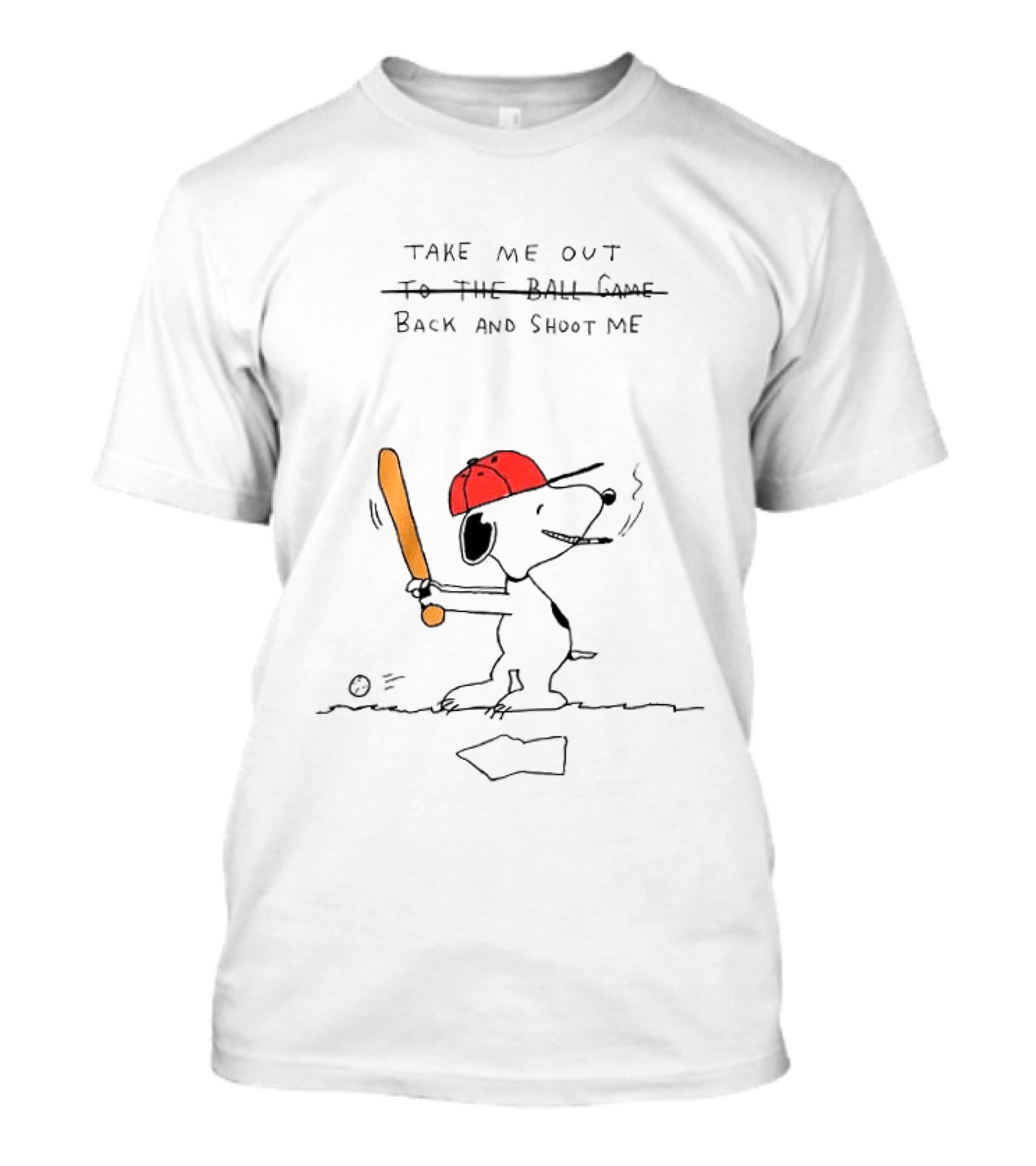 Take Me Out Back And Shoot Me Snoopy Meme T-Shirt