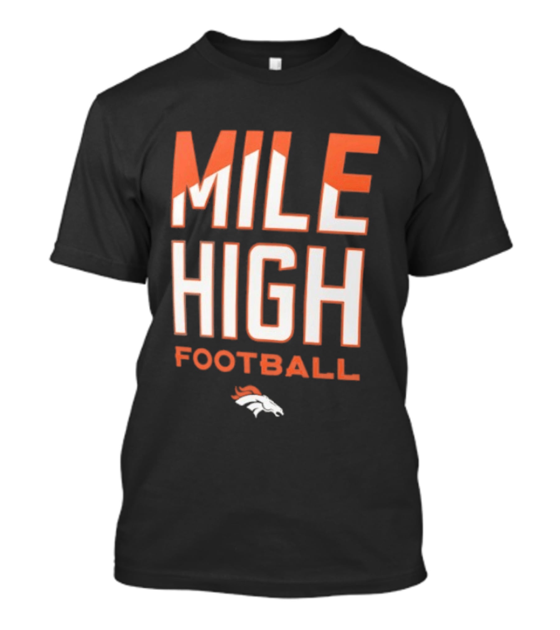 Mile High Football Denver Broncos T-Shirt