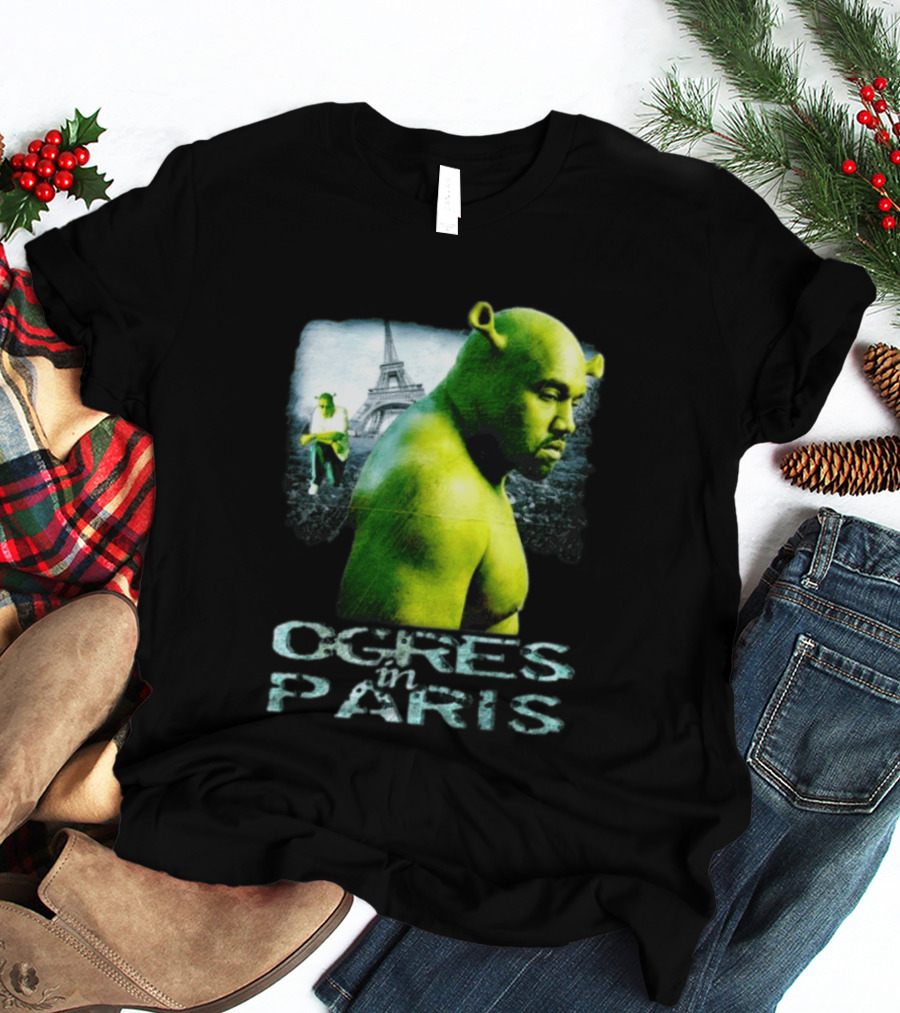 Shrek Kanye West Ogres In Paris Eiffel Tower Mashup T-Shirt