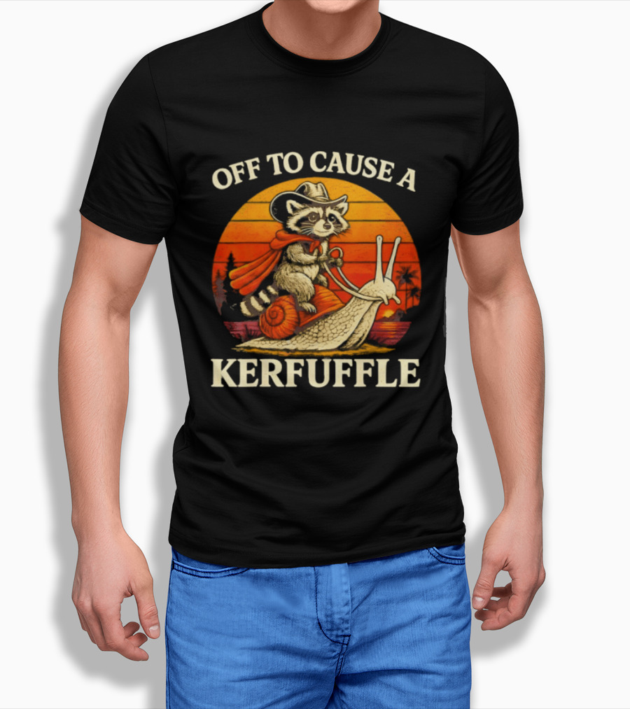Off To Cause A Kerfuffle Raccoon Riding Snail Cowboy Adventure T-Shirt
