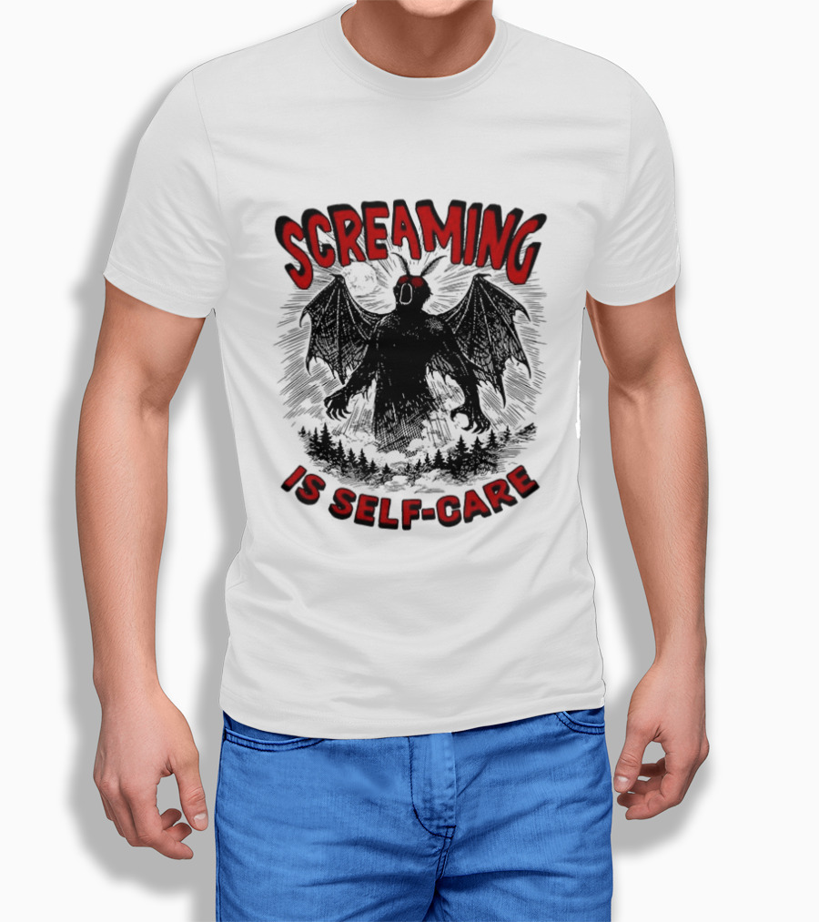 Screaming Is Self Care Mothman Meme T-Shirt