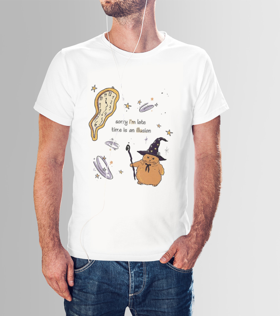 Sorry I'm Late Time Is An Illusion Time Traveling Witch Cat With Melting And Magic Wand T-Shirt