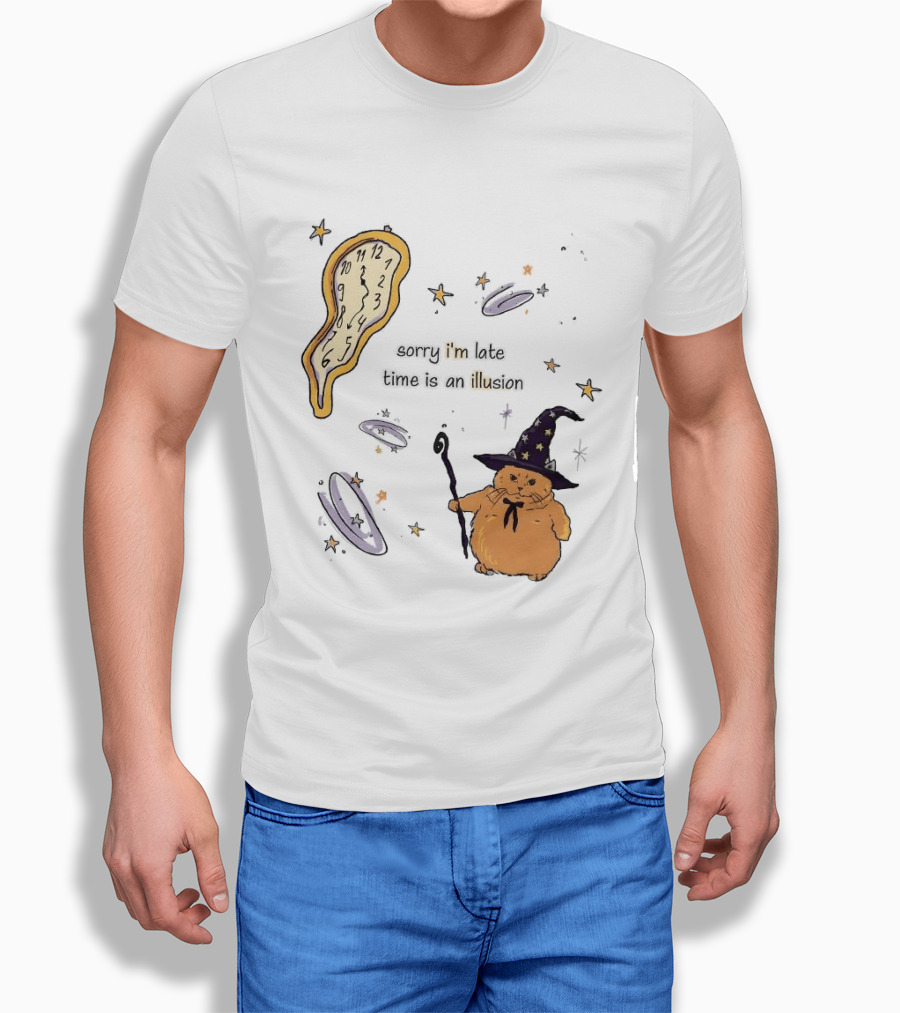 Sorry I'm Late Time Is An Illusion Time Traveling Witch Cat With Melting And Magic Wand T-Shirt
