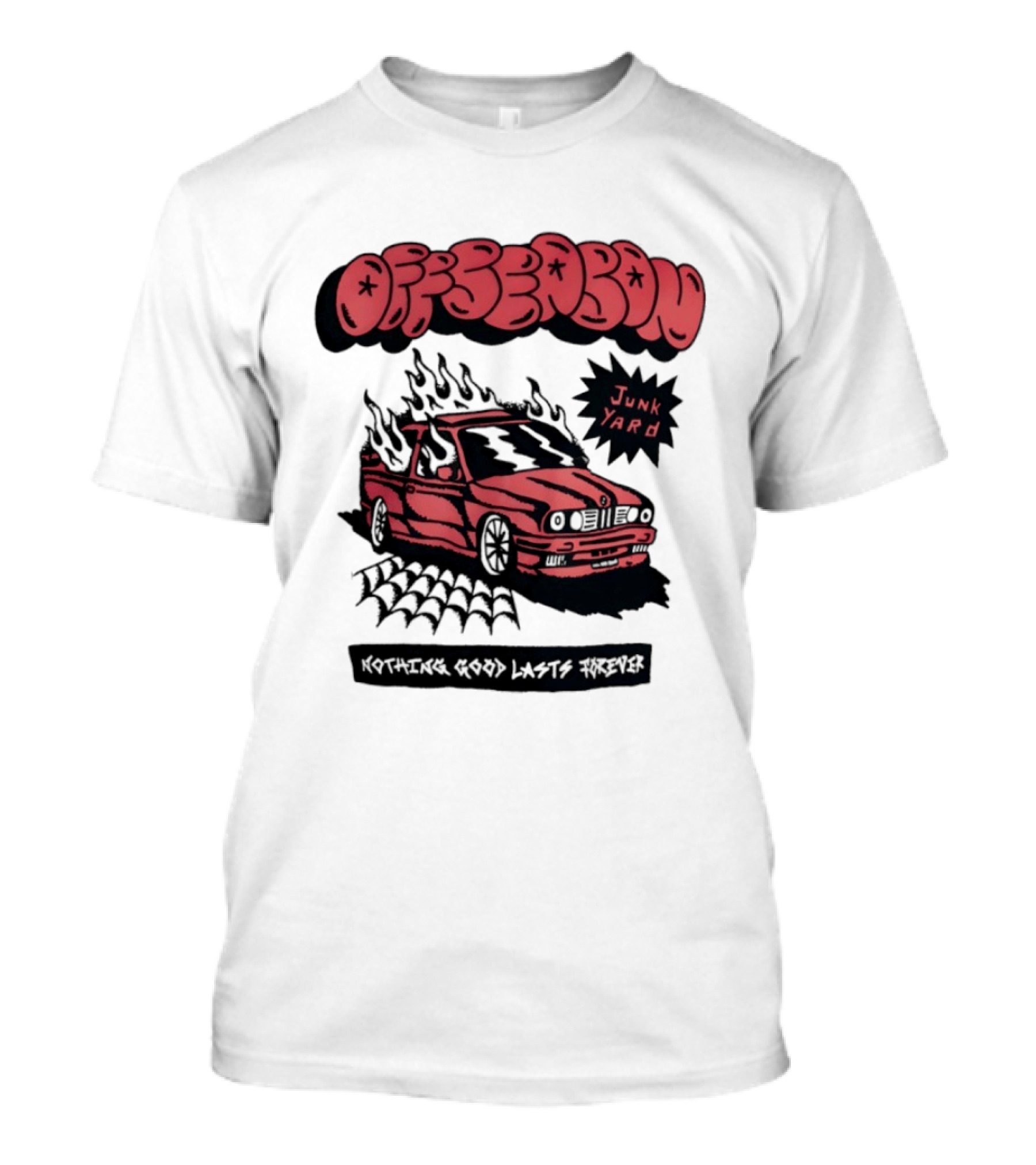 Offseason Junk Yard Nothing Good Lasts Forever Retro Car T-Shirt