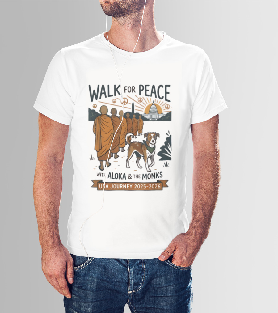 Walk For Peace With Aloka And The Monks USA Journey 2025 2026 T-Shirt