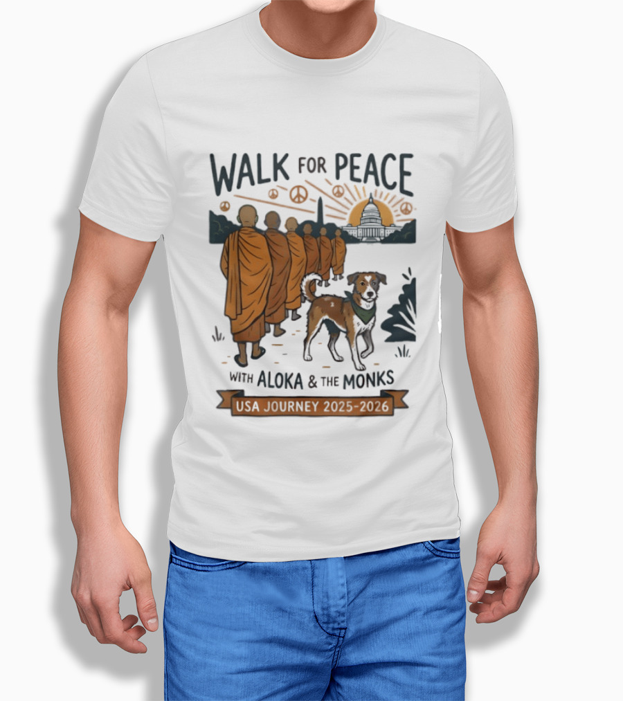Walk For Peace With Aloka And The Monks USA Journey 2025 2026 T-Shirt