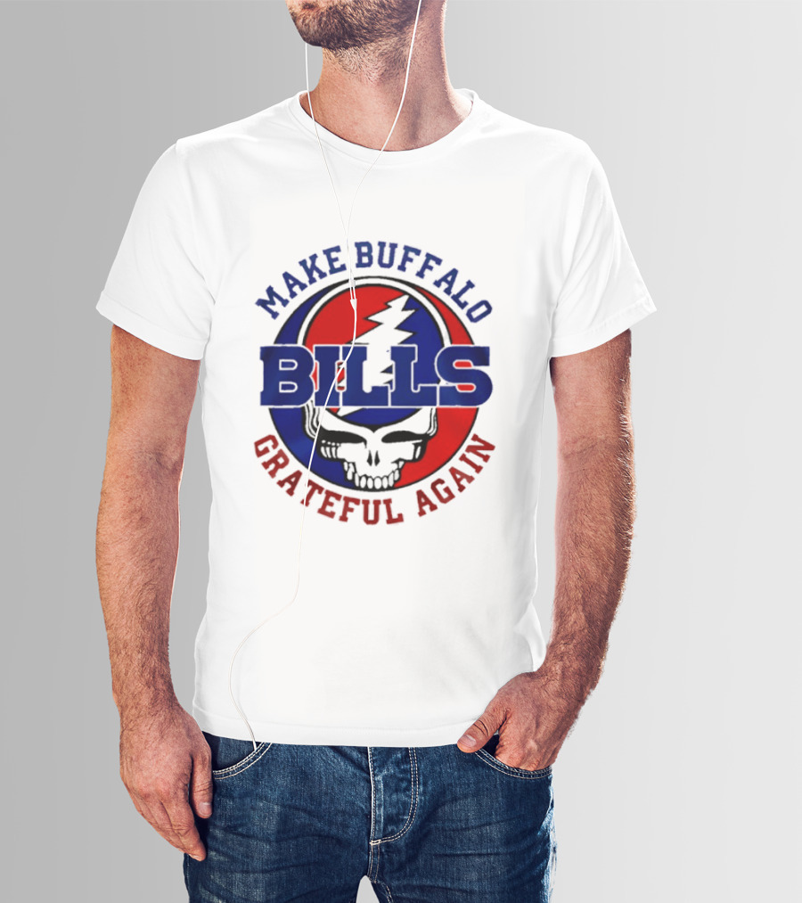 Make Buffalo Bills Grateful Again Steal Your Face T-Shirt