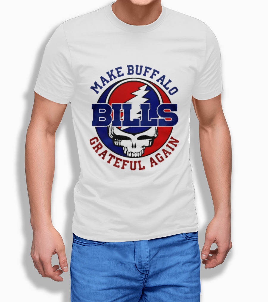 Make Buffalo Bills Grateful Again Steal Your Face T-Shirt