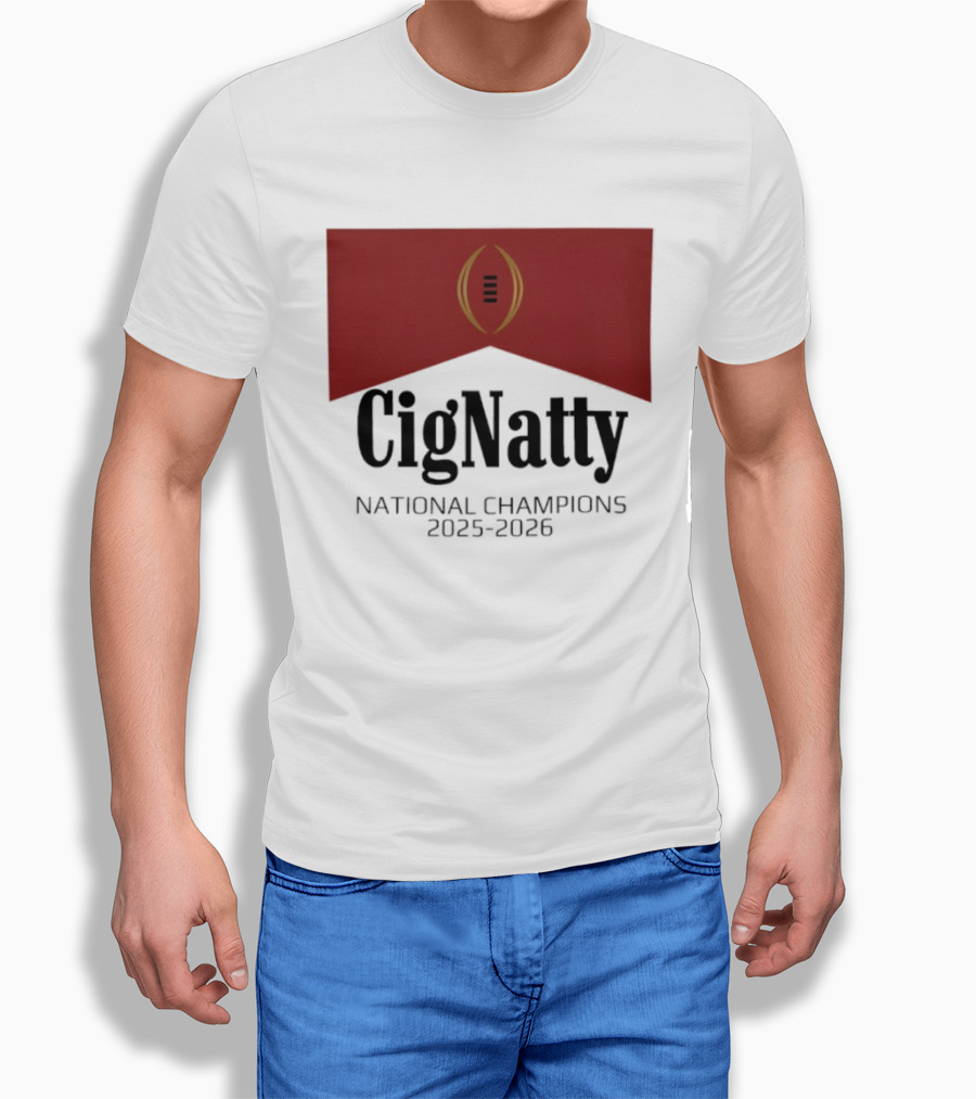 Cig Natty Indiana National Champions 2025 2026 Football T-Shirt