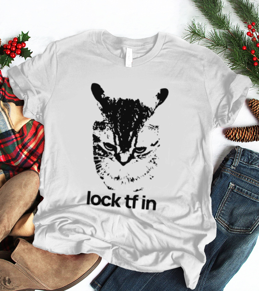 Lock TF In Cat Black Silhouette Image T-Shirt