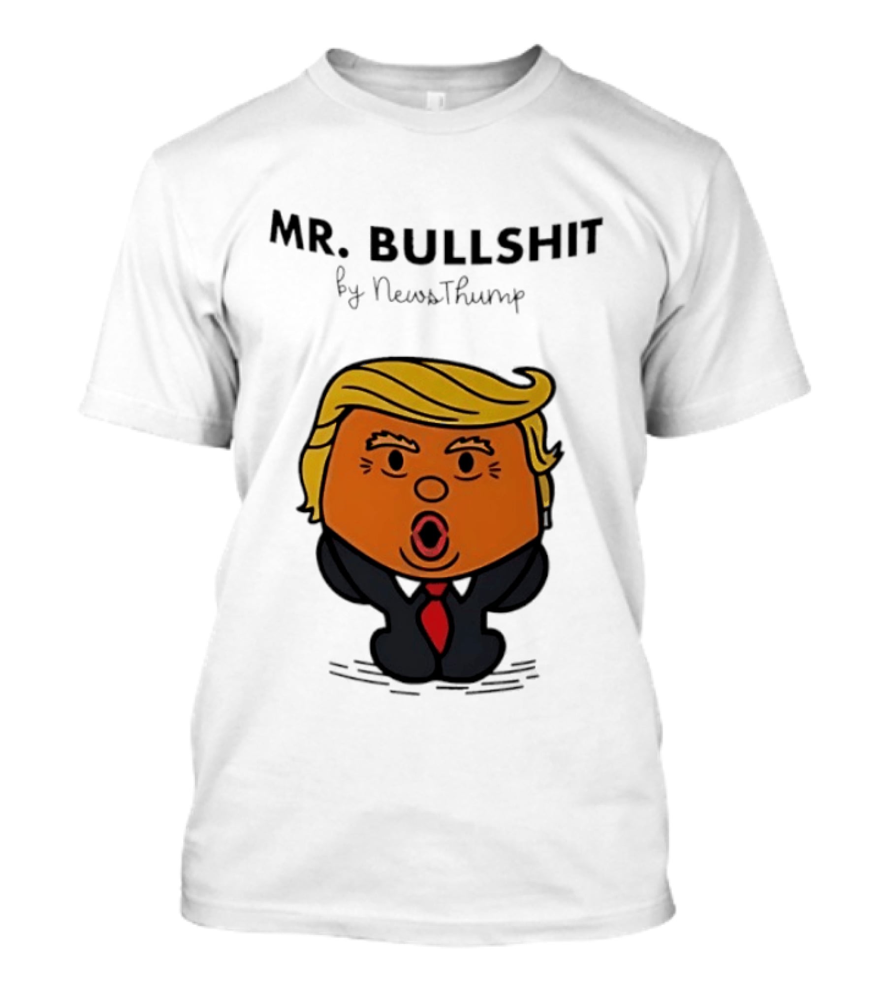 Mr Bullshit By NewsThump Cartoon T-Shirt