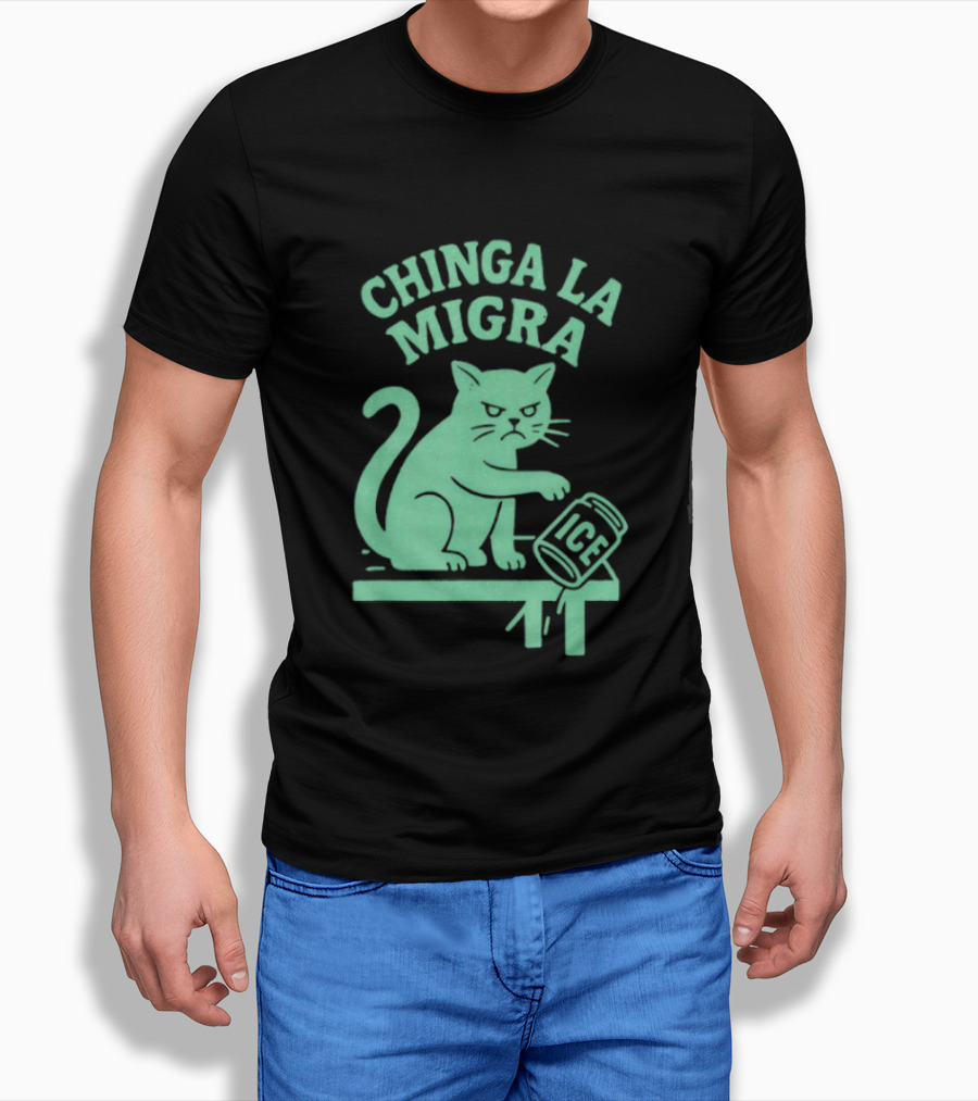 Chinga La Migra Cat With ICE Can T-Shirt