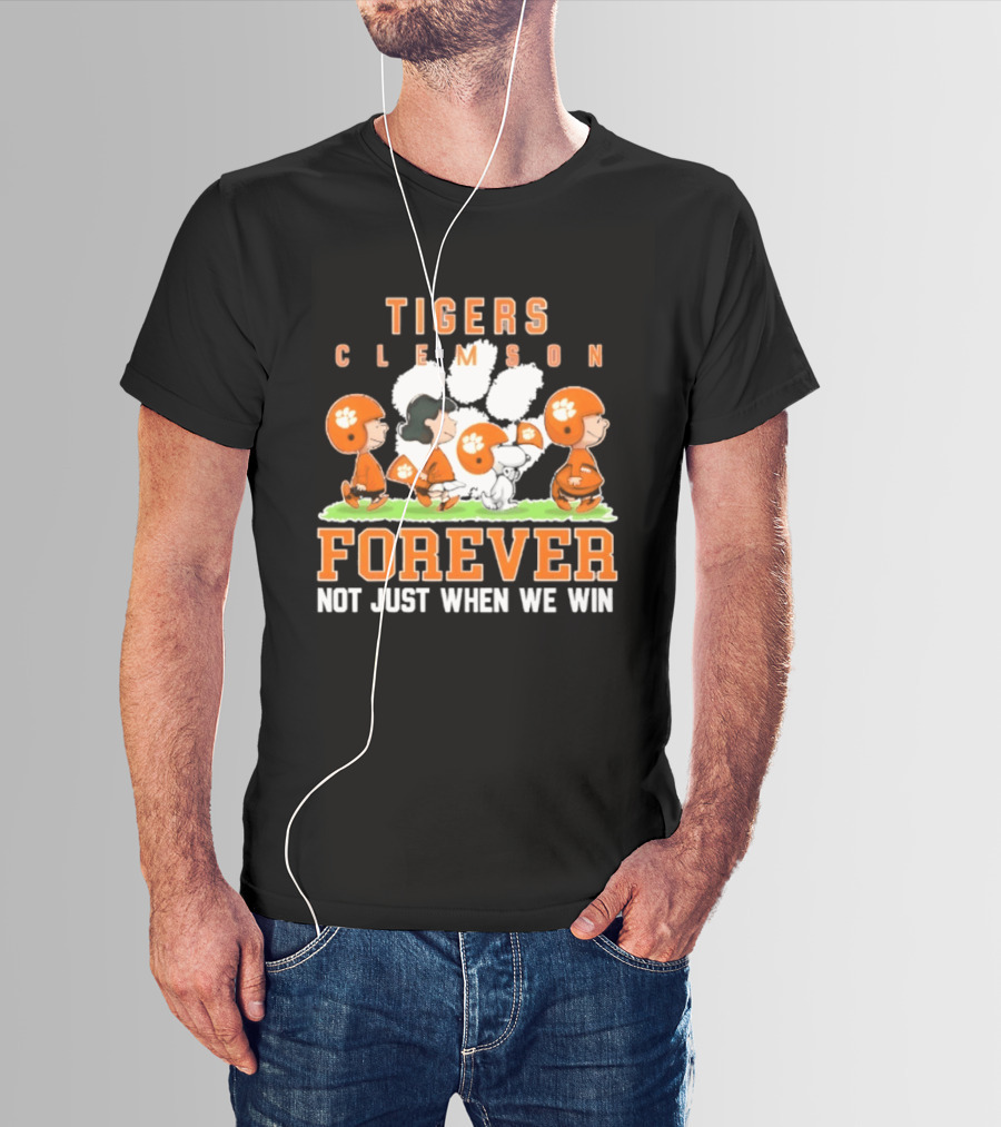 Clemson Tigers Peanuts Characters Forever Not Just When We Win T-Shirt