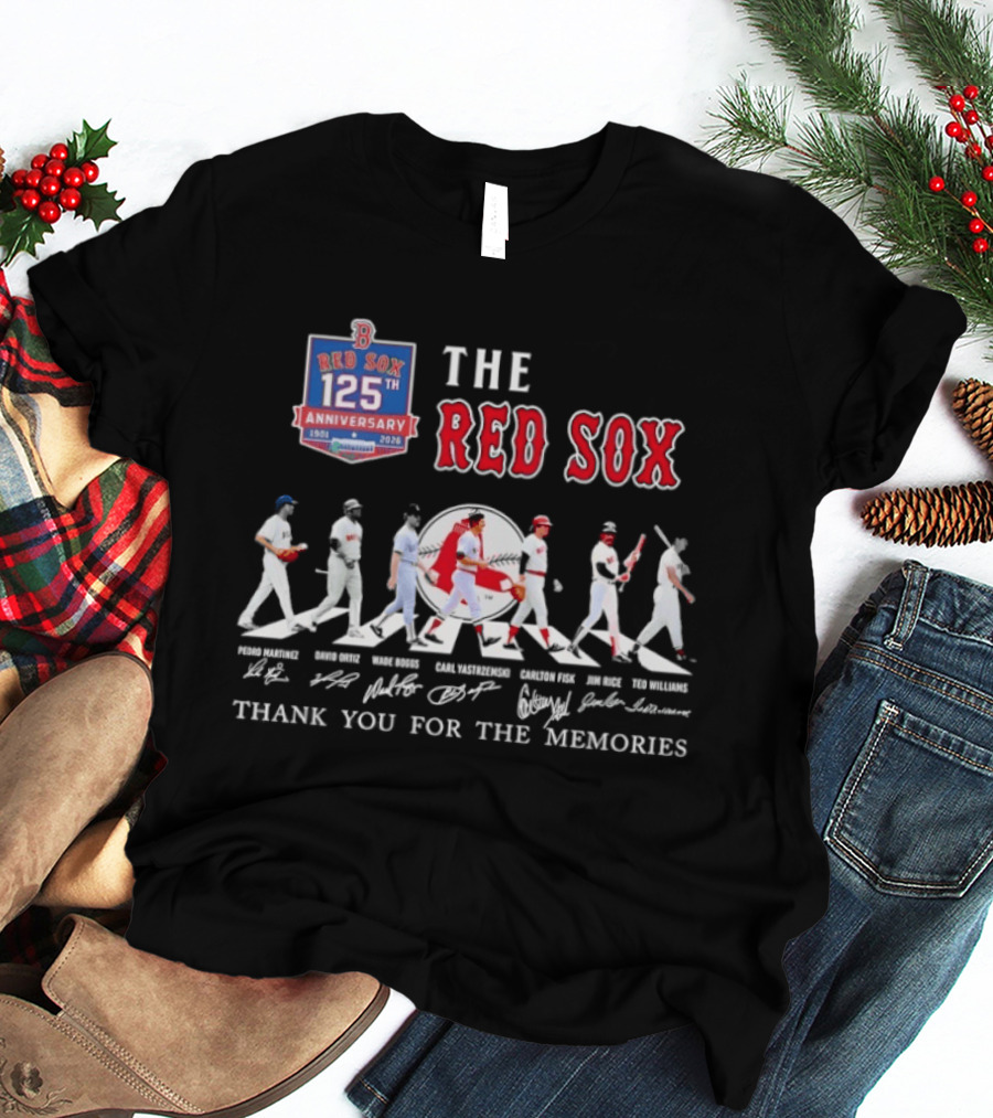Boston Red Sox 125th Anniversary Players 1901 2026 Thank You For The Memories T-Shirt