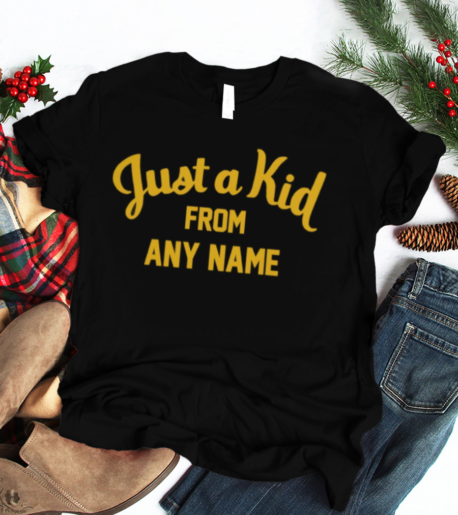 West Virginia Football Just A Kid From Any Name T-Shirt