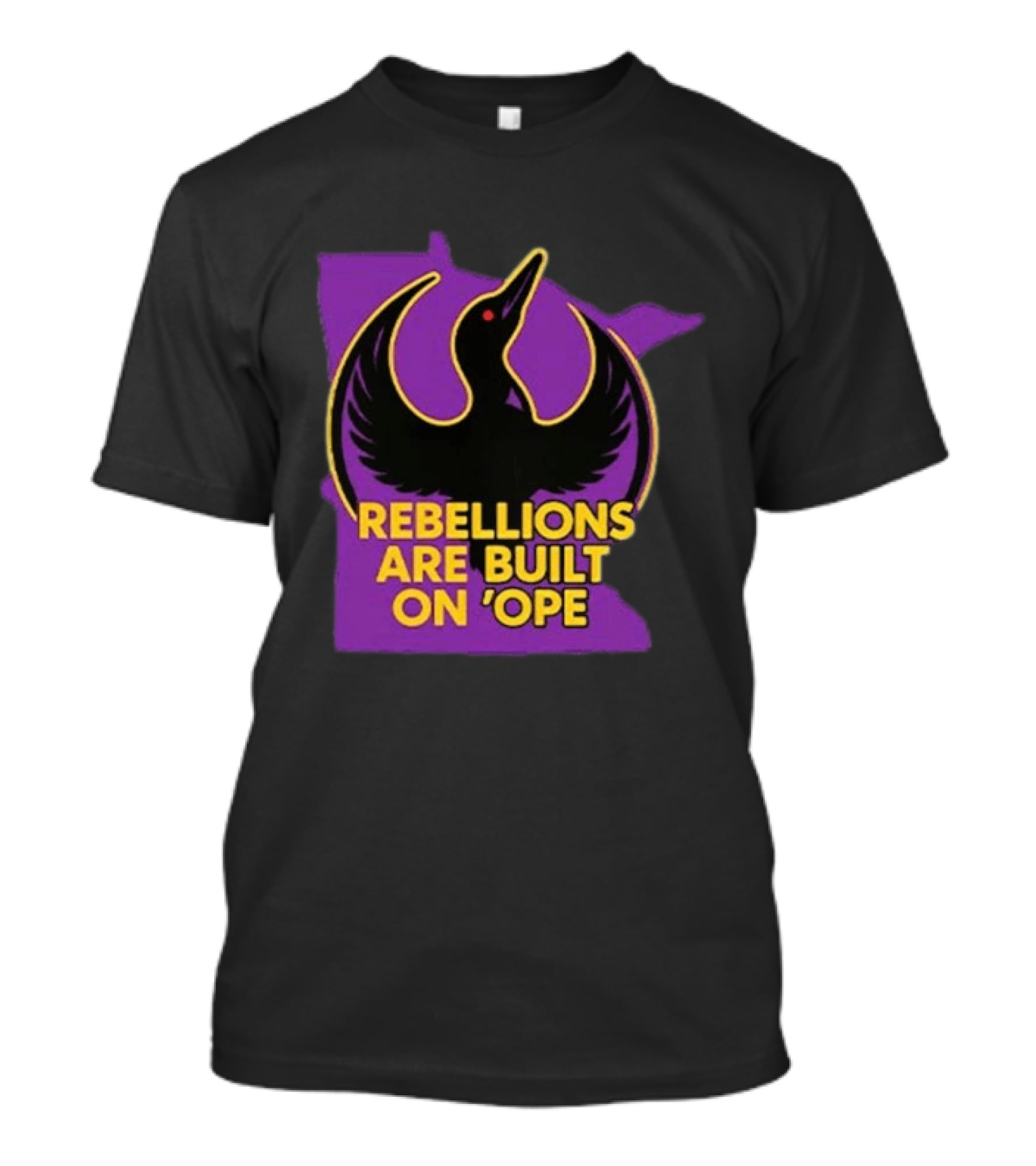 Rebellions Are Built On 'Ope Minnesota Purple Map Black Bird T-Shirt