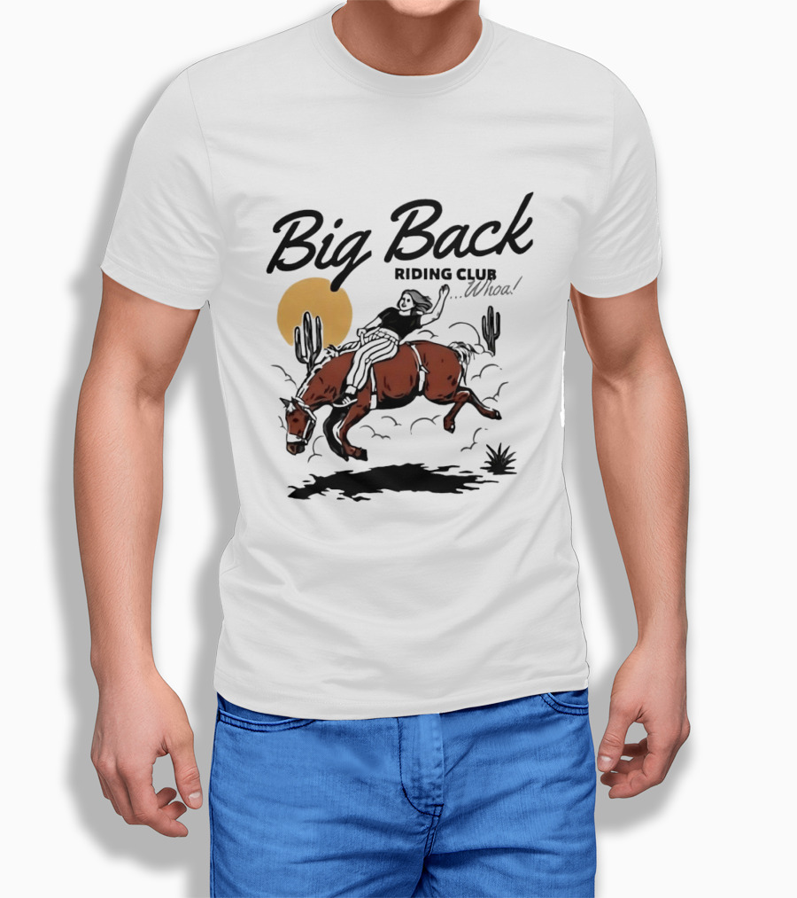 Big Back Riding Club Whoa Western Desert Scene T-Shirt