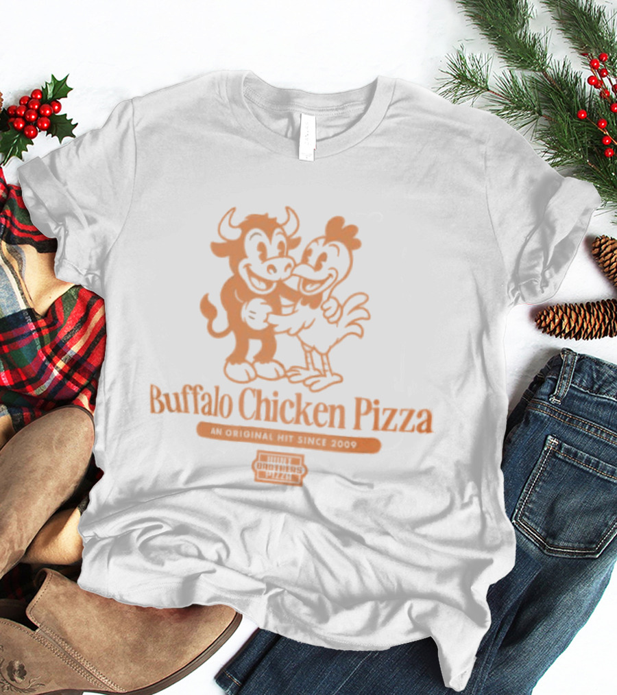 Buffalo Chicken Pizza An Original Hit Since 2009 Cartoon Characters T-Shirt