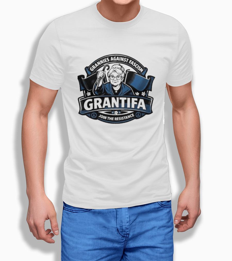 Grannies Against Fascism Grantifa Join The Resistance Peacemakers Unite T-Shirt