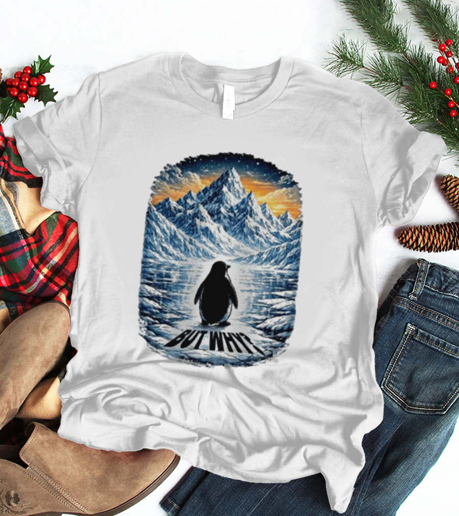 Viral Nihilist Penguin But Why Mountain Reflection T-Shirt