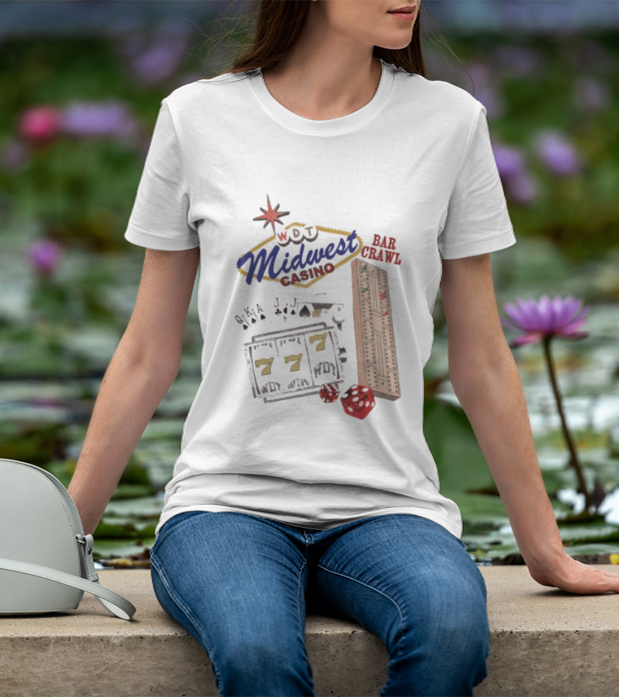 Wisconsin Midwest Casino Bar Crawl Slot Machine Dice Playing Cards Cribbage Board T-Shirt