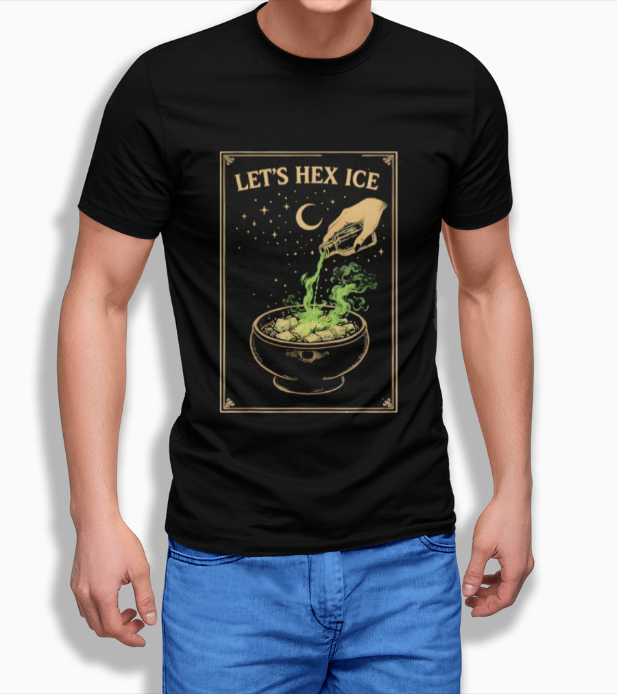 Let's Hex ICE Activist Witchy Protest Magic Potion Moon Stars T-Shirt