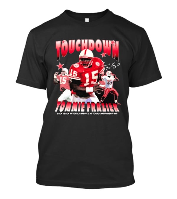 Touchdown Tommie Frazier 1995 Ncaa Championship Nebraska Football T-Shirt