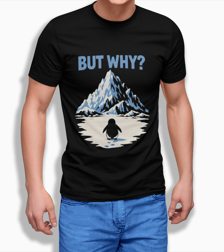 Why Penguin Snow Mountain Reflection T-Shirt